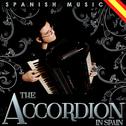 Spanish Music. The Accordion in Spain专辑