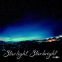 Star light,Star bright专辑