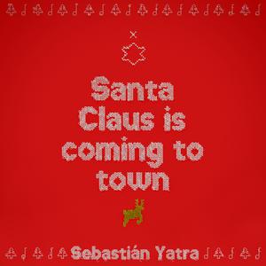 Santa Claus Is Coming to Town (live) (Karaoke) （原版立体声） （降6半音）