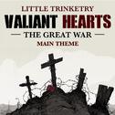 Little Trinketry (From "Valiant Hearts: The Great War" Video Game)专辑