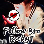 Fellow Bro (Prod.by Mr.Nine)