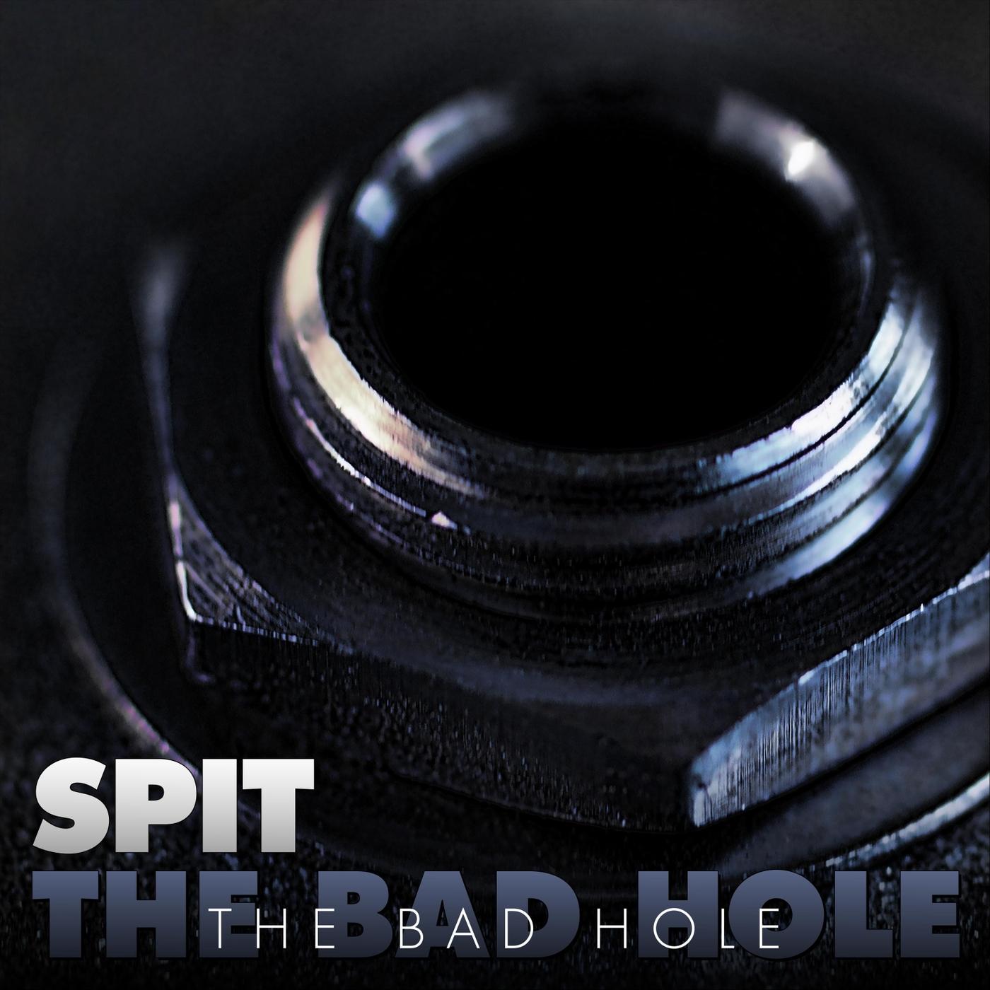 The Bad Hole