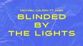 Blinded By The Lights (feat. IMAN)专辑