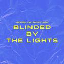 Blinded By The Lights (feat. IMAN)专辑