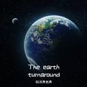 The earth turnaround