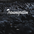 Transmigration