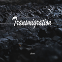 Transmigration