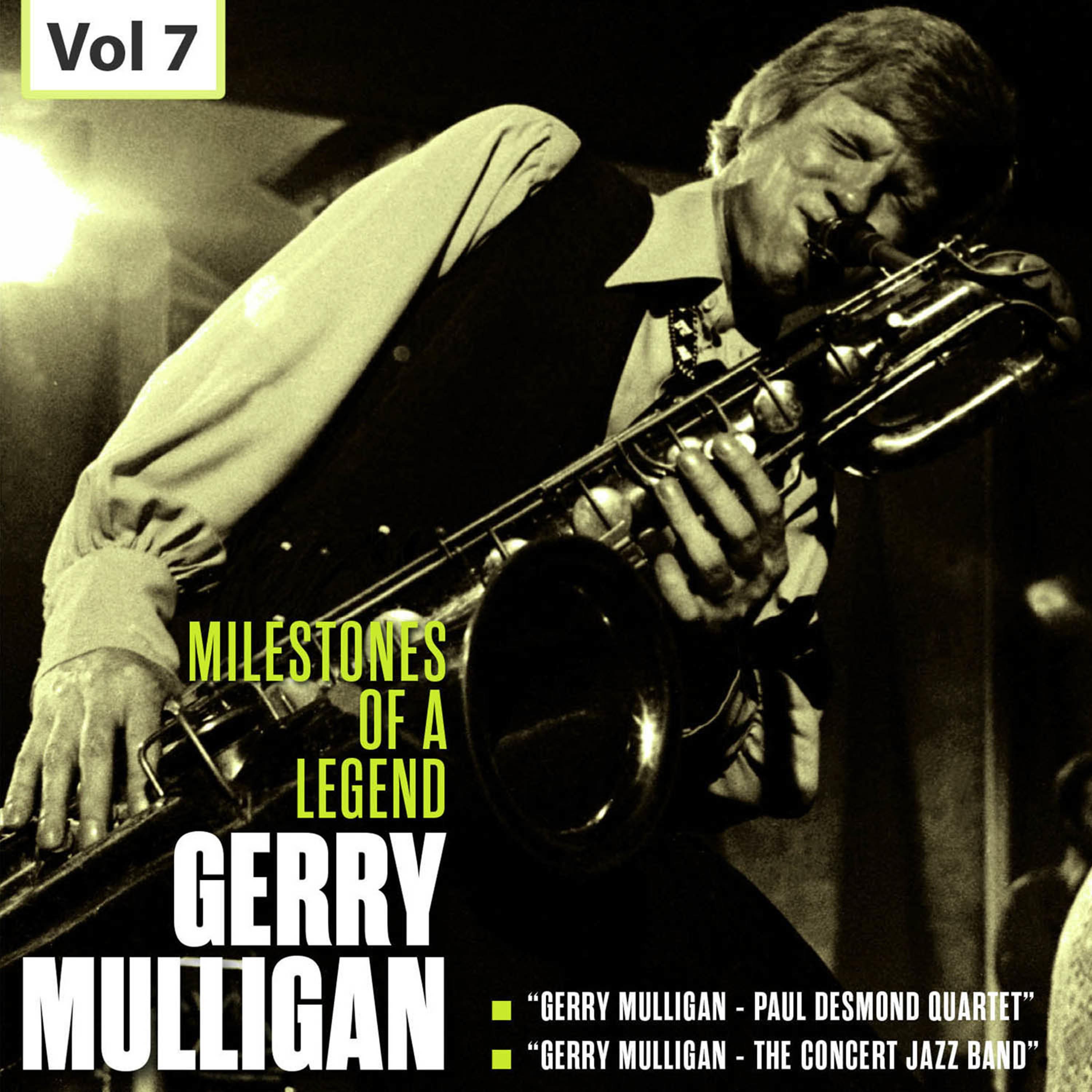 Milestones of a Legend - Gerry Mulligan, Vol. 7专辑