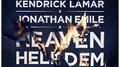 Heaven Help Dem (feat. Kendrick Lamar)