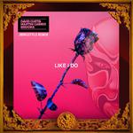 Like I Do（JKingStyle Remix）专辑