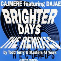 Cajmere & Dajae - Brighter Days (Ronny Vian 2024 Edit Mix) (Intro Dirty) 130