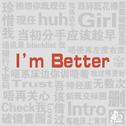 I'm Better专辑