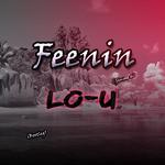 Feenin (Lo-u Bootleg) [Gimme u]专辑