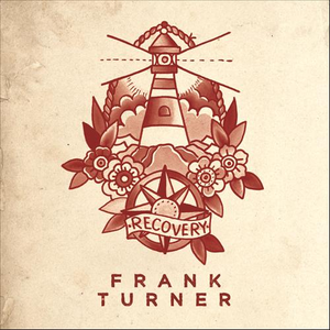Frank Turner - Recoveryr （升6半音）