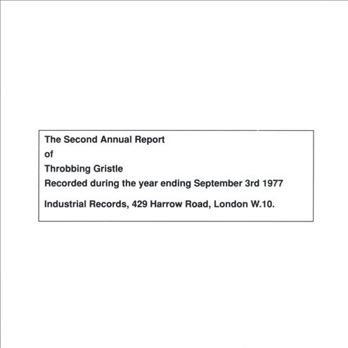 The Second Annual Report of Throbbing Gristle