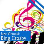 Jazz Virtuosi: Bing Crosby专辑