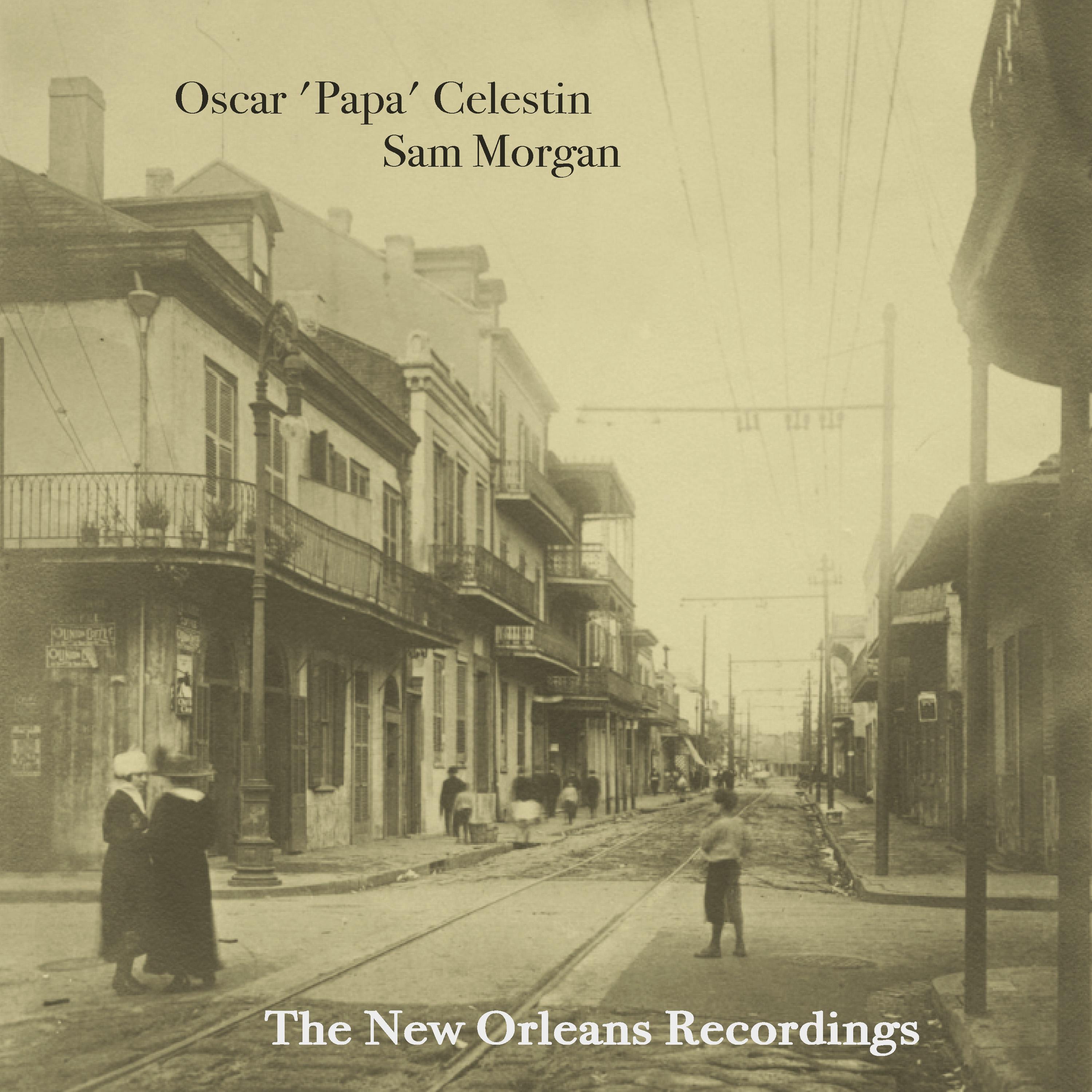 The New Orleans Recordings