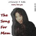 The Song For Mom