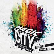 Magic City – The Art of the Street