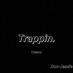 Trappin(Demo）