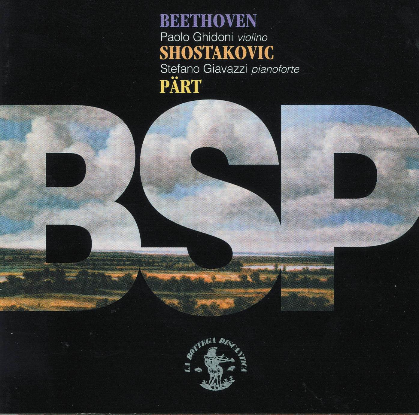 Beethoven, Shostakovic & Pärt : BSP