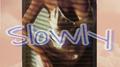 SLOWLY专辑