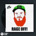 Rage Off! (Original Mix)专辑