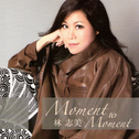 Moment to Moment专辑