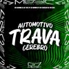 MC ALMEIDA ZS - Automotivo Trava Cérebro