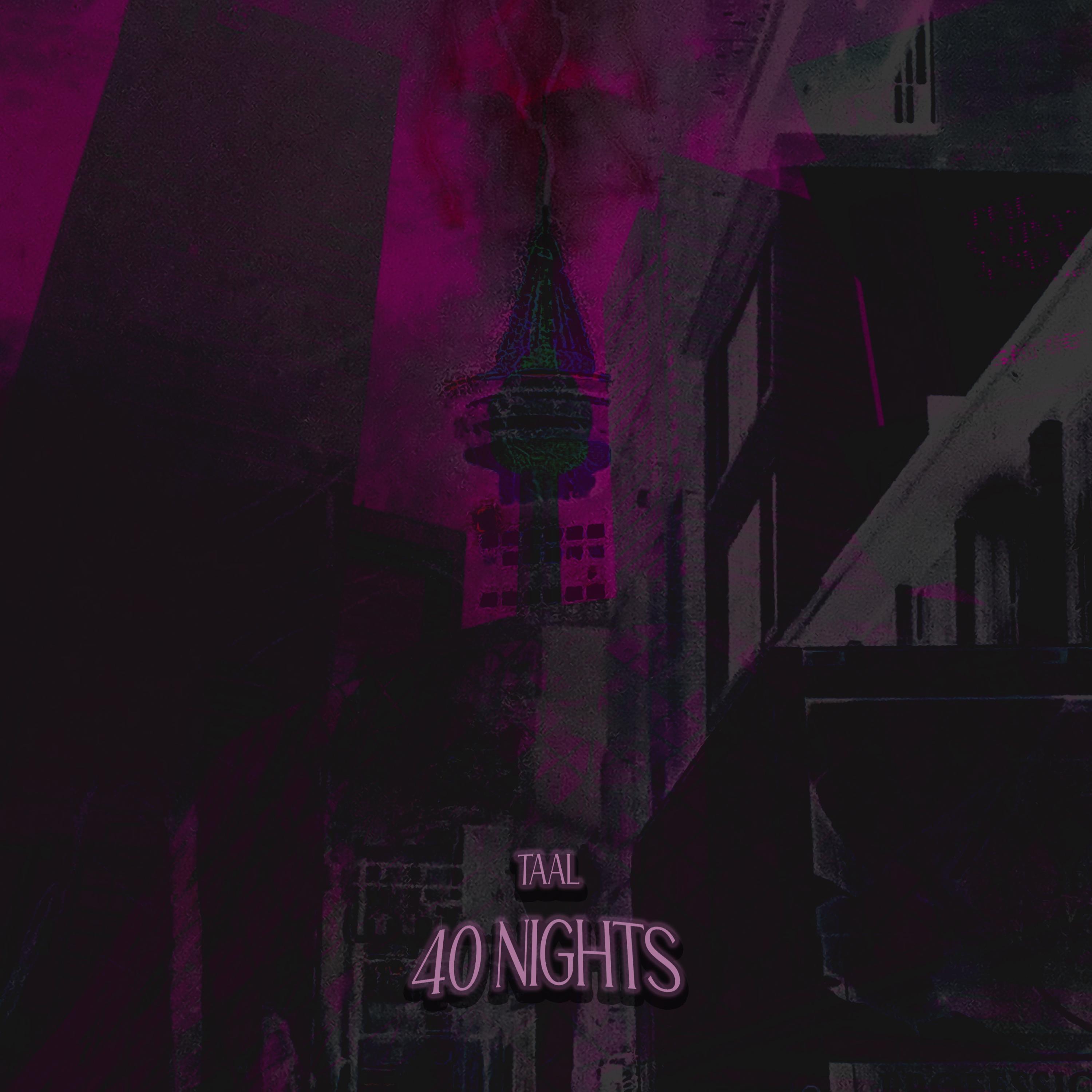 40 Nights