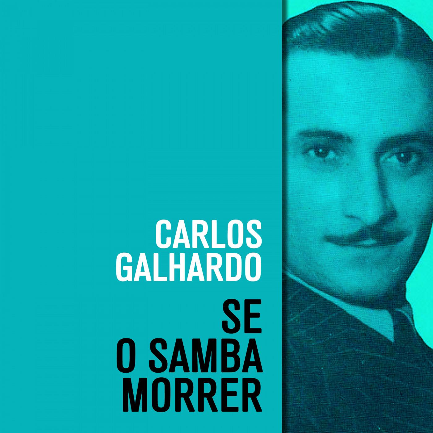 Se o samba morrer
