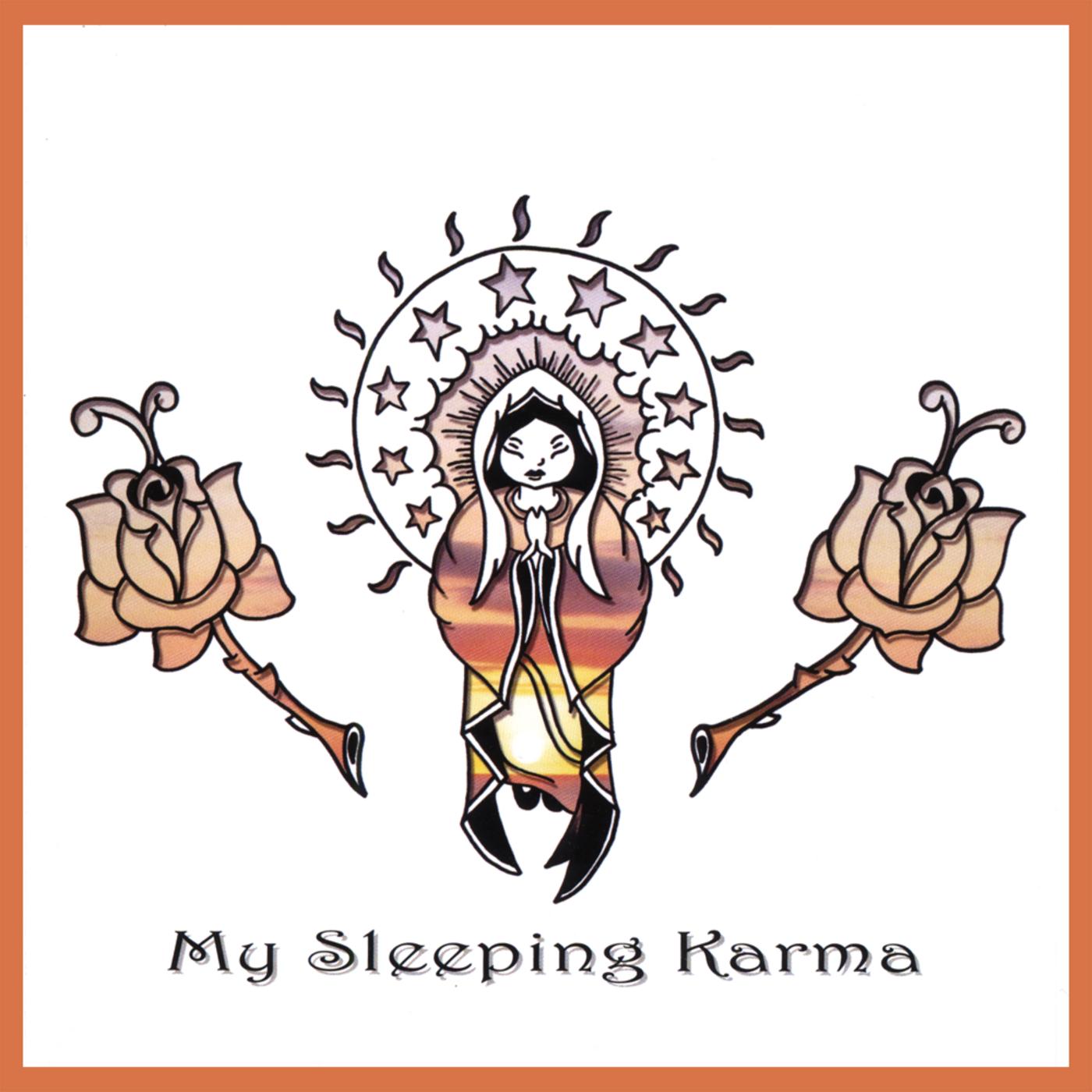 My Sleeping Karma