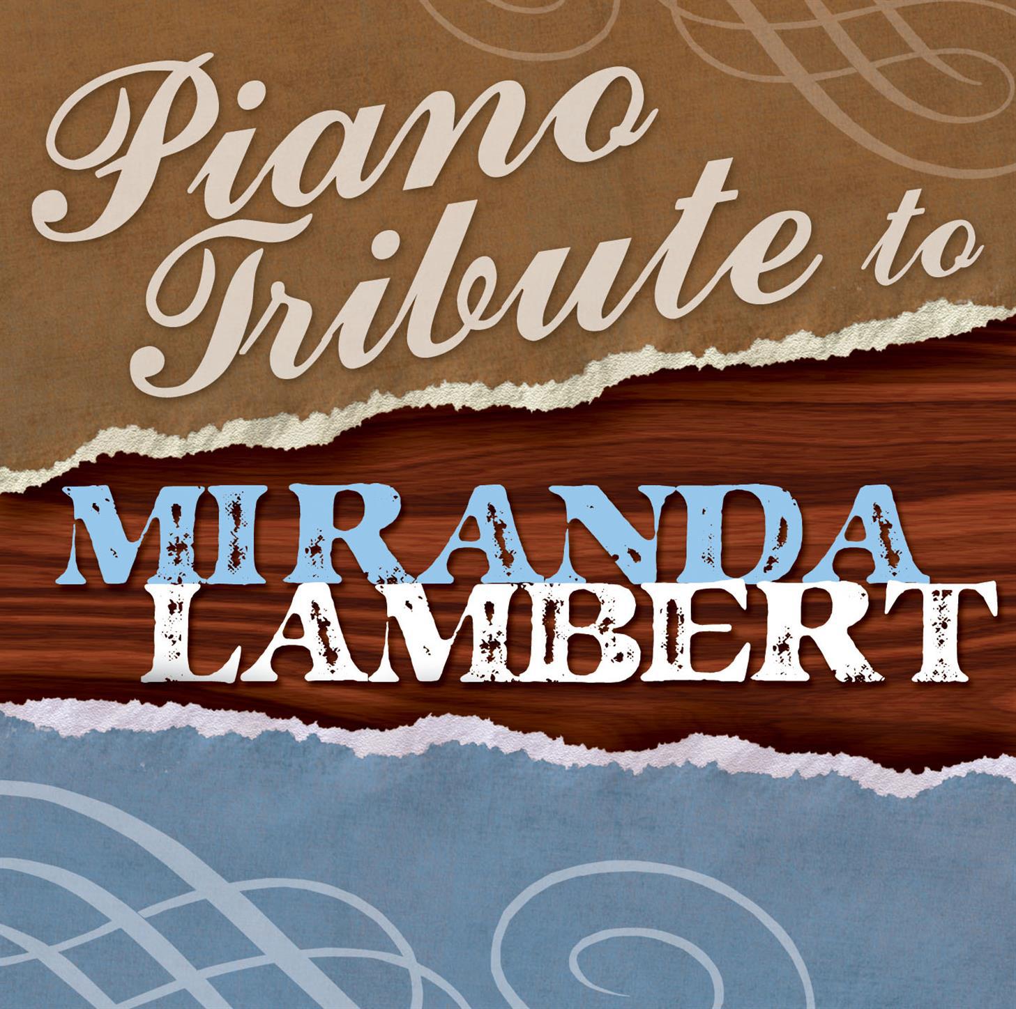 Tribute to Miranda Lambert专辑