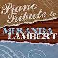 Tribute to Miranda Lambert