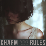 Charm and Rules专辑