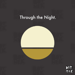 Botnek – Through the Night专辑