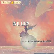 BLUE(2022.10.6 Mastering)