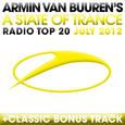 A State of Trance Radio Top 20 - July 2012 (Including Classic Bonus Track)