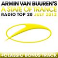 A State of Trance Radio Top 20 - July 2012 (Including Classic Bonus Track)