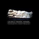 George Frideric Handel: Favourites from Messiah专辑