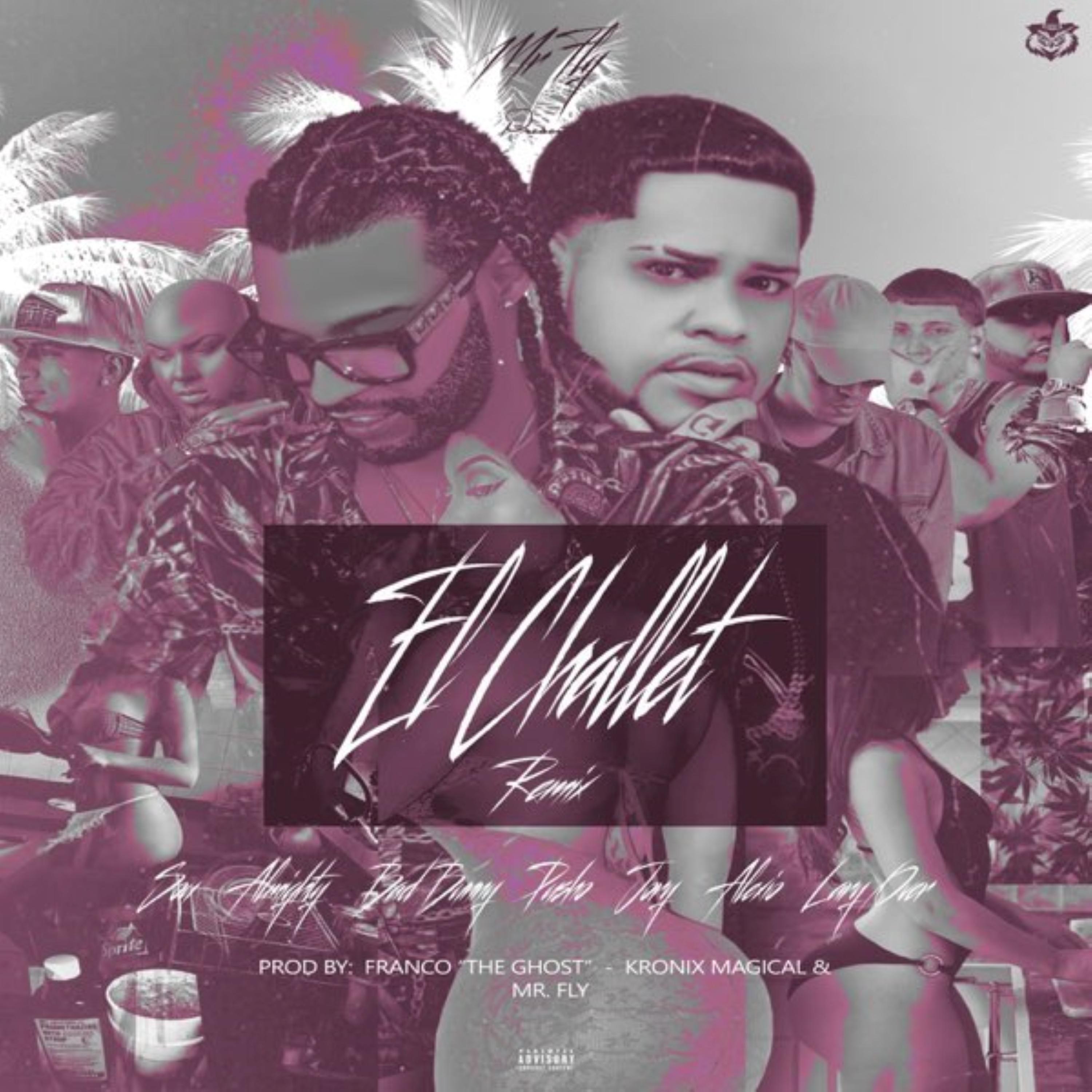El Challet (Remix)