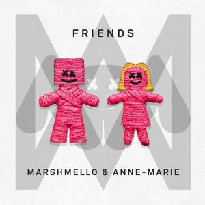 Friends - Marshmello Ft. Anne-Marie (HT Instrumental) 无和声伴奏
