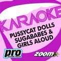 Zoom Karaoke - Pussycat Dolls, Sugababes & Girls Aloud