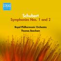 SCHUBERT: Symphonies Nos. 1 and 2 (Beecham) (1953-1954)