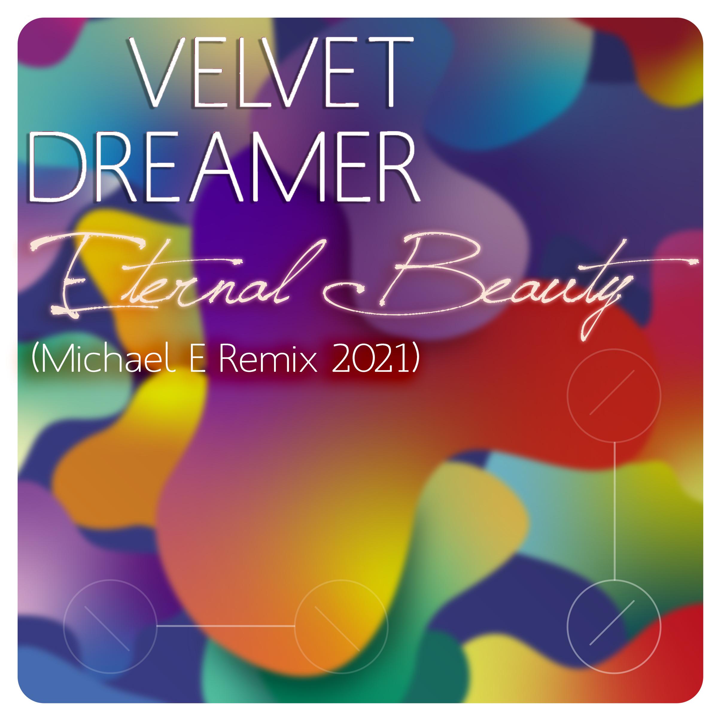 Eternal Beauty (Revisited 2021)