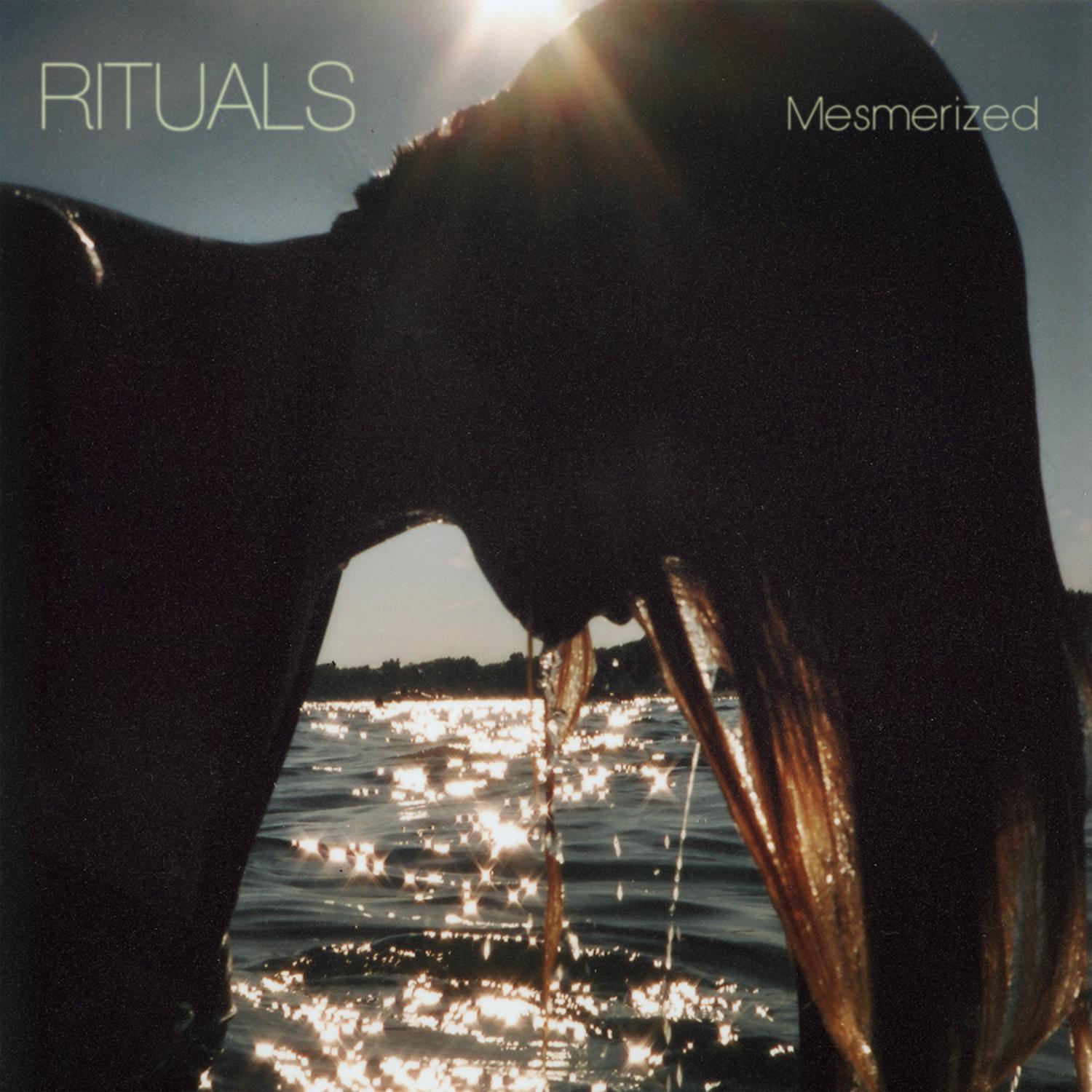 The Rituals - Mesmerized