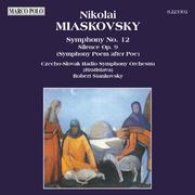 MYASKOVSKY: Silence Op. 9 / Symphony No. 12