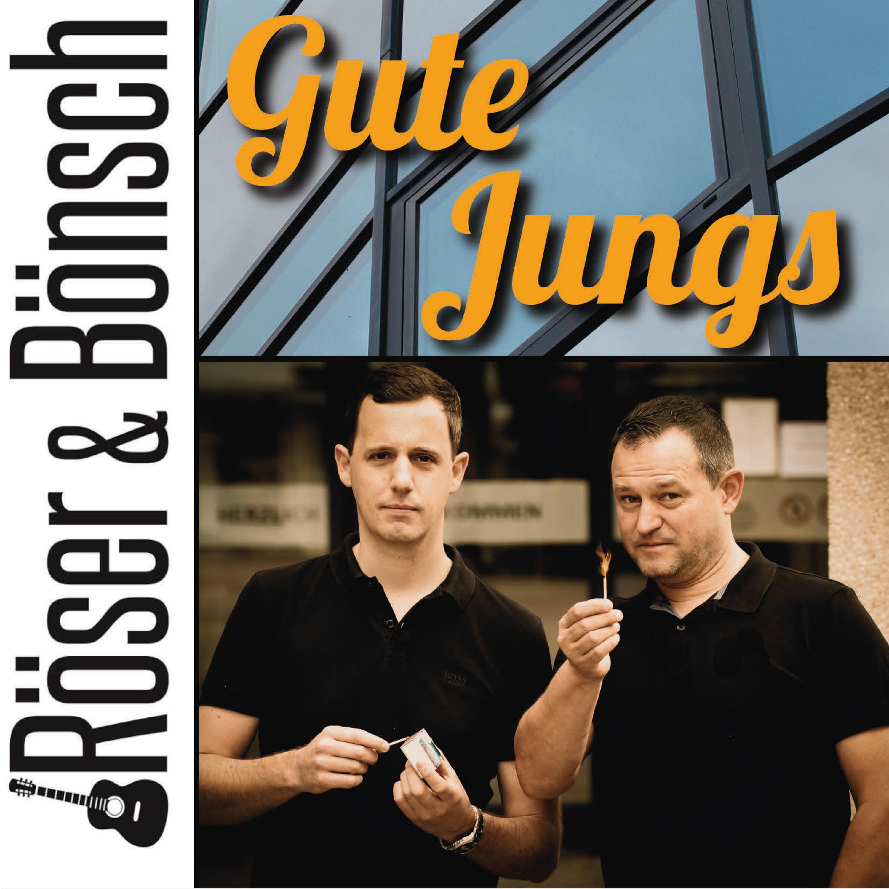 Gute Jungs
