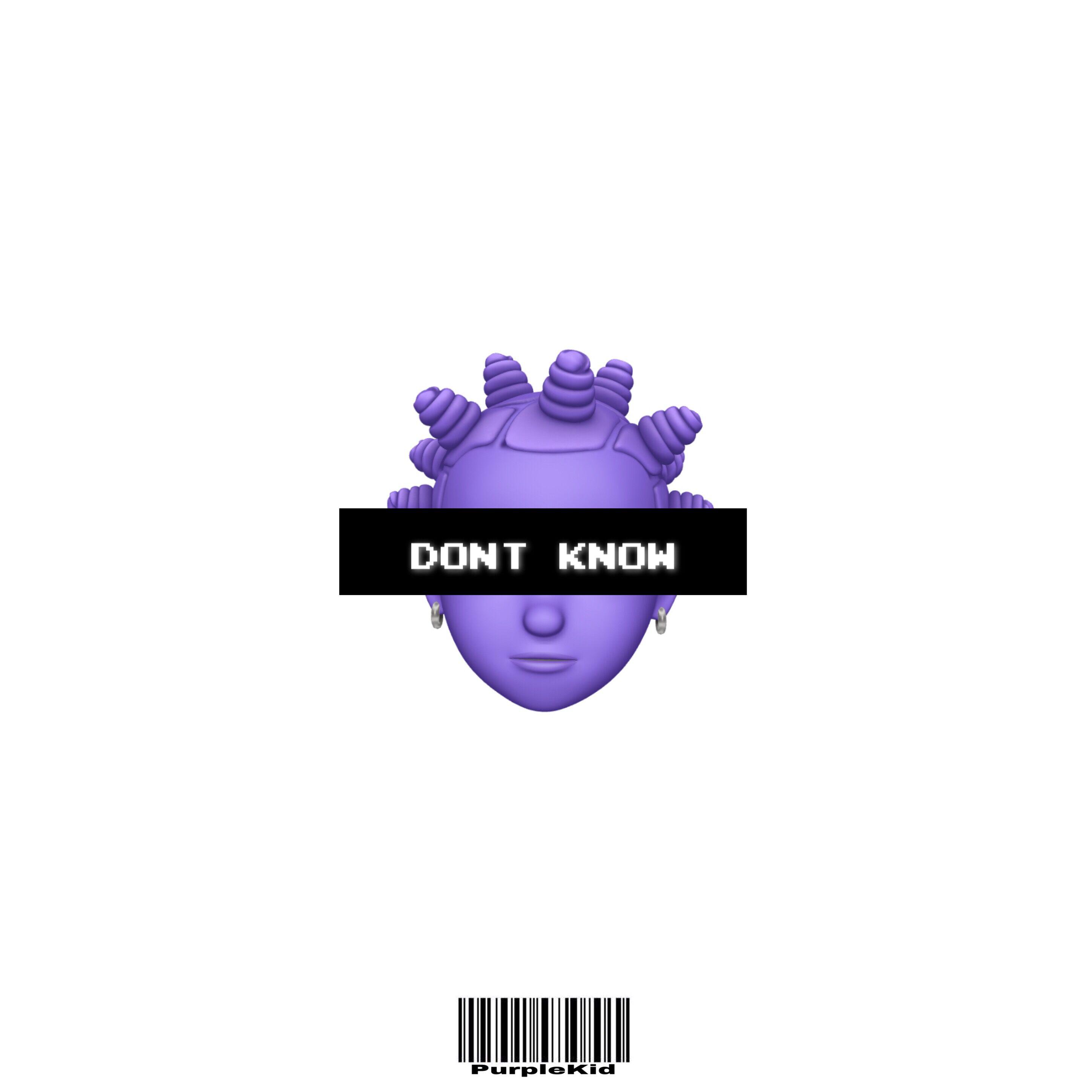 DONT KNOW专辑