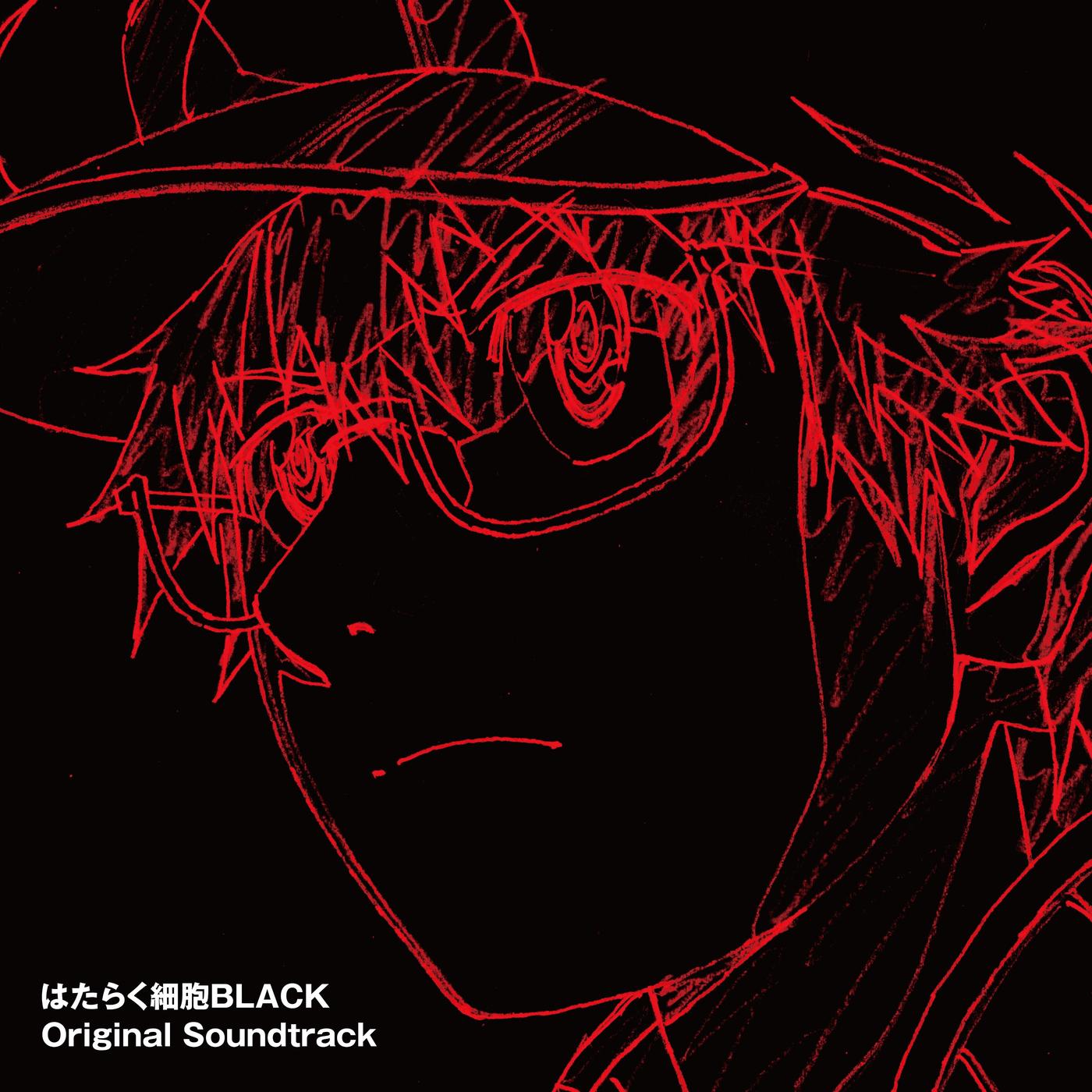 TVアニメ『はたらく細胞BLACK』Original Soundtrack